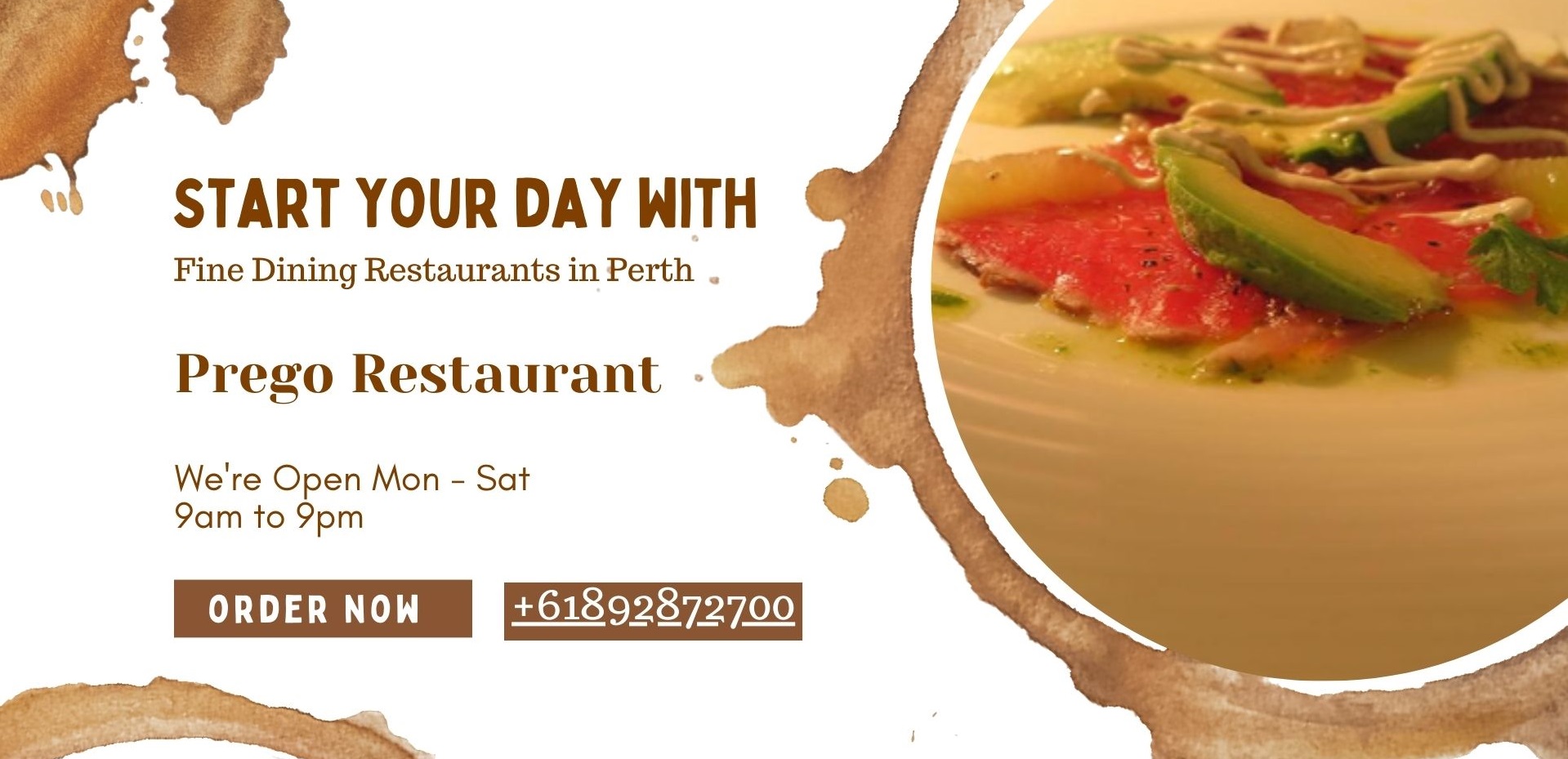 Start your day with Prego Italian Restaurants in Perth with Fine Dining.